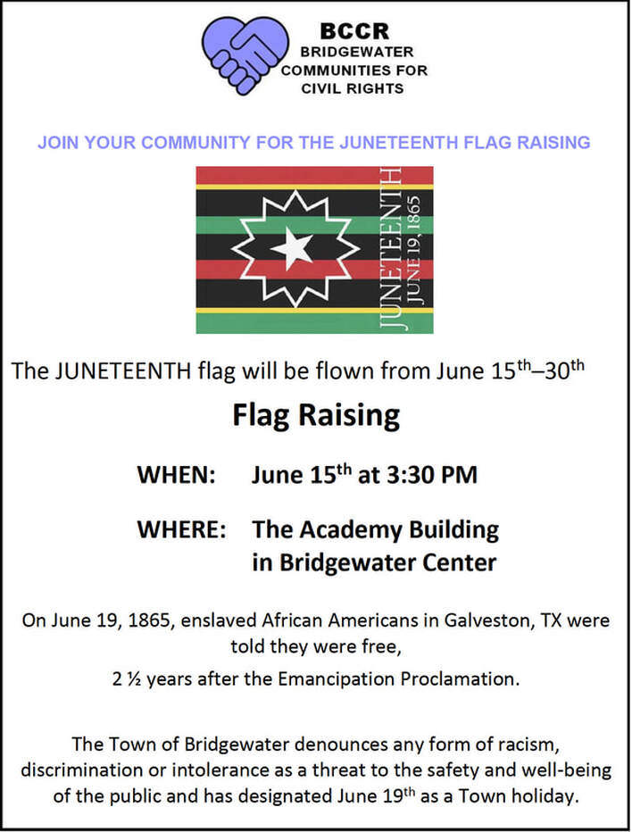 Poster with information about Bridgewater Communities for Civil Rights' Juneteenth flag raising. Includes an image of a Juneteenth flag with the words, 