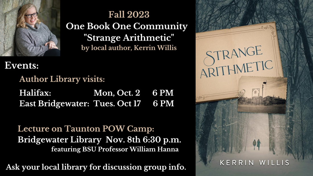 Picture: Strange Arithmetic Author Kerrin Willis will pay an author visit on 10/2/23 to Halifax Public Library and on 10/17 to East Bridgewater Public Library. Both are at 6:00 p.m.